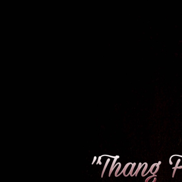 Thang For You