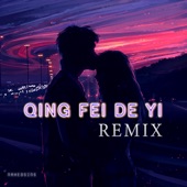Qing Fei De Yi (Remix) artwork