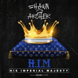H.I.M (His Imperial Majesty) Shawn Archer