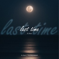 Last Time - Single - Riu Domura