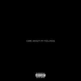 Care About My Feelings (feat. Jasmin) RAE Rocky