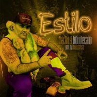 Estilo - Single - Machu el Bibliotecario