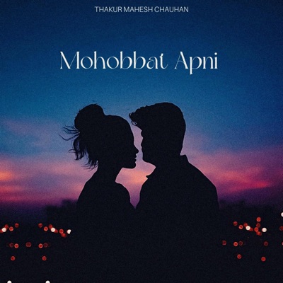 Mohabbat Apni - Single
