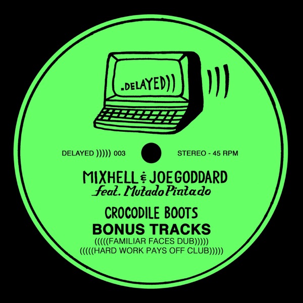 Crocodile Boots (Bonus Tracks) [feat. Mutado Pintado] - Single