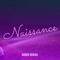 Naissance - DIDIER DERUEL lyrics