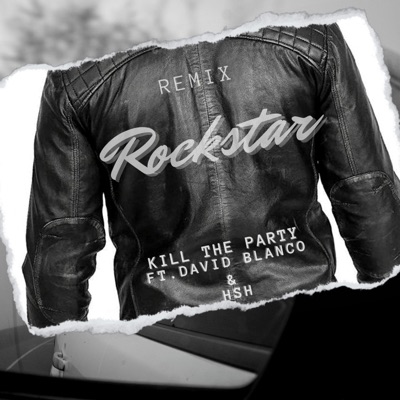 Rockstar (feat. David Blanco & Havana Sweet House) - Single