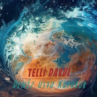 Deniz Üstü Köpürür - Single - Telli Davul
