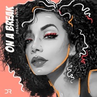 On a Break - Single - Jessica Jolia