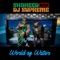 World of Water - Shaheed and DJ Supreme lyrics