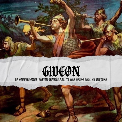 GIDEON (feat. Pastor Charles a.R.) - Single