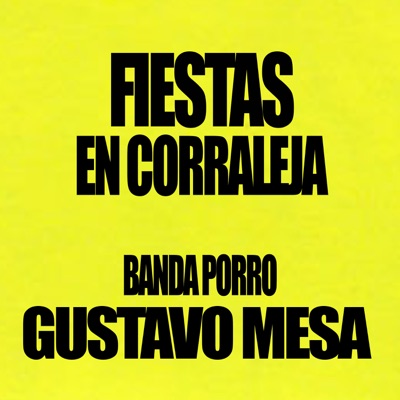 BANDA PORRO & Gustavo Mesa - Fiestas en Corraleja