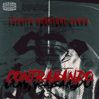 Contrabando - Single - Fachita, Zekha & Hookture