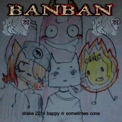 drake cone - Banban (feat. Bappy)