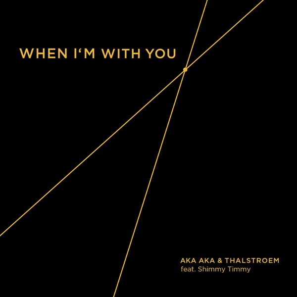 When I'm with You (feat. Shimmy Timmy) - EP
