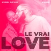 LE VRAI LOVE - Single