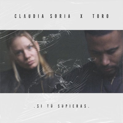 Si Tú Supieras - Single