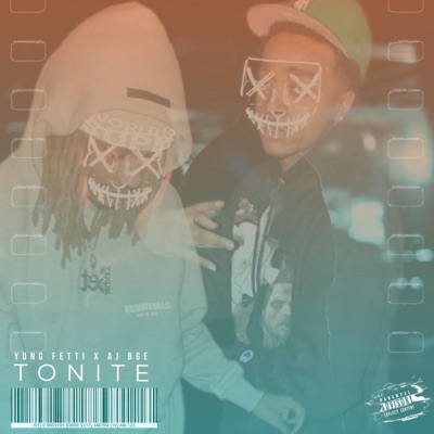 Tonite (feat. Yung Fetti) - Single