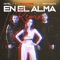 En El Alma (feat. Paty Cantú) - Motel lyrics