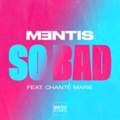 So Bad (feat. Chanté Marie) artwork