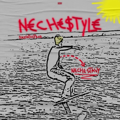 N€Ch€$Tyl€ - Single