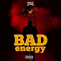 Bad Energy - Single - Guru Nkz