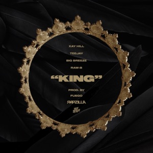 King (feat. BigBreeze & Raw B.)