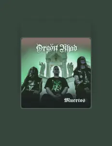 Dengarkan Orgon Jihad, tonton video musik, baca bio, lihat tanggal tur & lainnya!