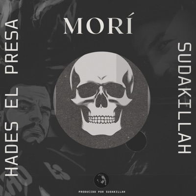Morí (feat. Hades El Presa) - Single