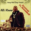 All I Know (feat. Hunnidball) - Single