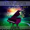 A Disney Collection, Vol. 2 - Jeremy Ng