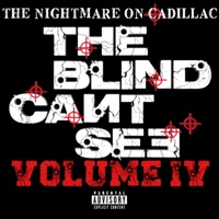 TheBlindCantSee,Vol.4 The Nightmare On Cadillac - Colt Cassidy
