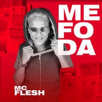 Me Foda - Single - MC Flesh