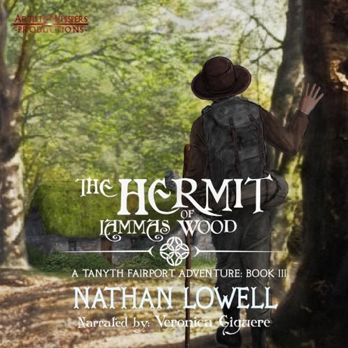 The Hermit of Lammas Wood: Tanyth Fairport Adventures, Book 3 (Unabridged) cover