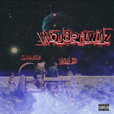 Wondertwinz (feat. Wunyia) - Single