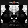 Not the Man - Single