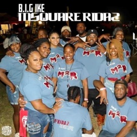 M-Square Ridaz (feat. PMC Bear) [Trail-Mix] B.I.G Ike