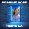 Reste là - Single