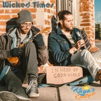 Wicked Times - Single - Kaya's Embrace