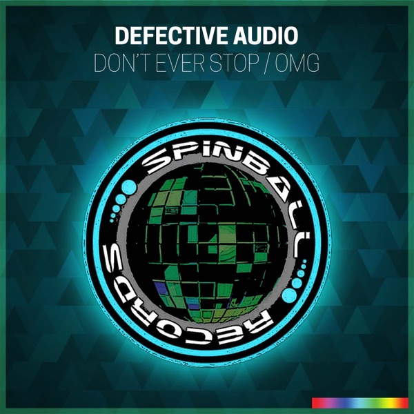 Don't Ever Stop / OMG - Single