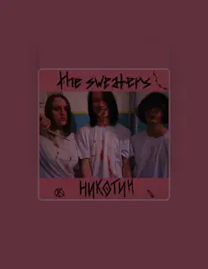 The Sweaters सुनें, म्यूज़िक वीडियो देखें, बायो पढ़ें, दौरे की तारीखें और बहुत कुछ देखें!