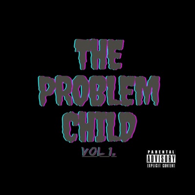 Problem Child - Single