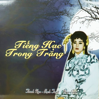 Tiếng Hạc Trong Trăng