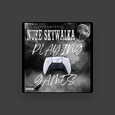 Listen to Nuke SkyWalka, watch music videos, read bio, see tour dates & more!