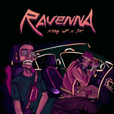 Ravenna (feat. 7k) - Single