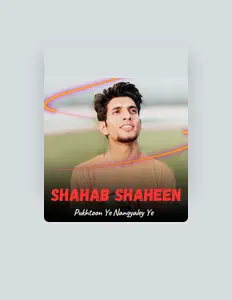 Shahab Shaheen: песни, клипы, биография, даты выступлений и многое другое.