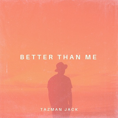 Better Than Me - Single