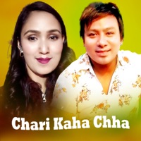 Chari Kaha Chha - EP - Baburam Bohara, Sarua Dawadi & Prabin Gharti Magar