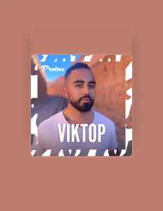 Ακούστε περιεχόμενο από Viktop, παρακολουθήστε μουσικά βίντεο, διαβάστε το βιογραφικό, δείτε ημερομηνίες περιοδείας, και πολλά ακόμη!