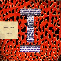 Madonna - Single - HUGEL & LOVRA