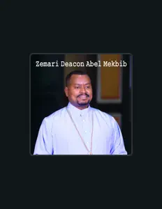 Listen to Zemari Deacon Abel Mekbib, watch music videos, read bio, see tour dates & more!